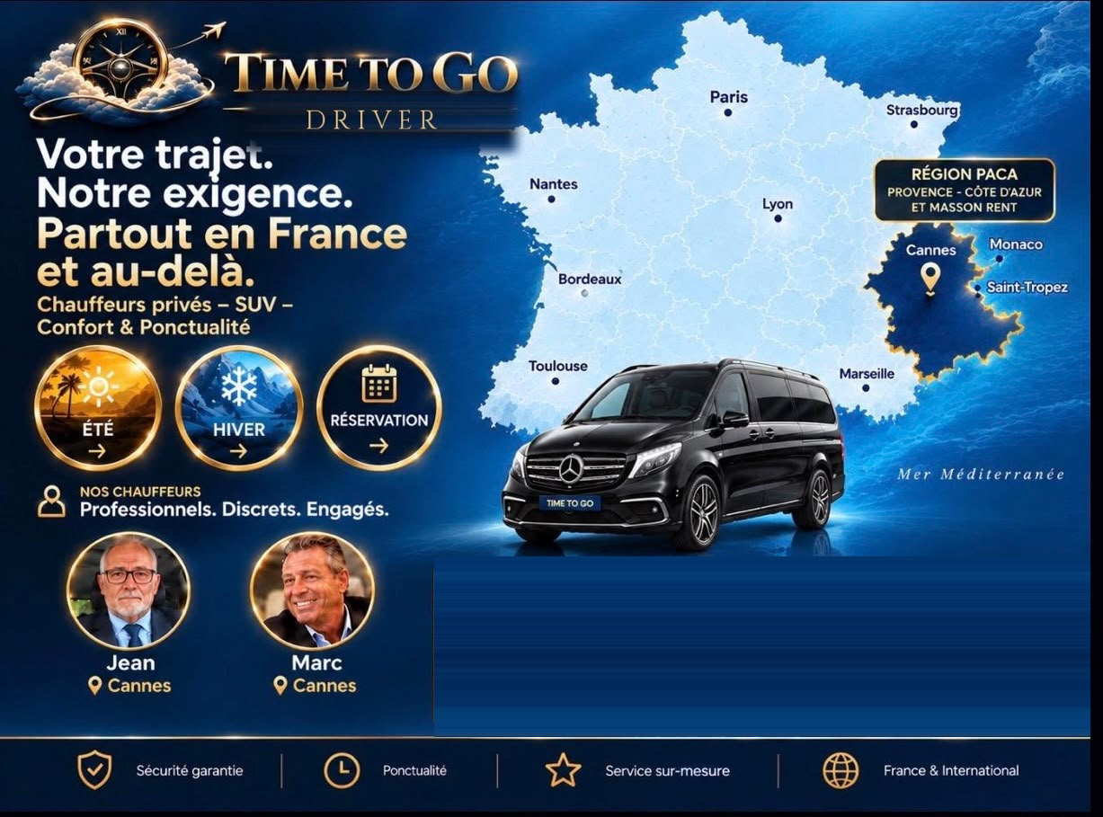 Présentation Time To Go Driver : chauffeur privé à Cannes, destinations en France et flotte de véhicules